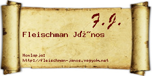 Fleischman János névjegykártya